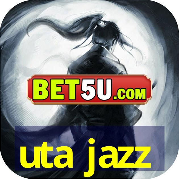 uta jazz